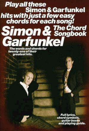 Simon And Garfunkel – The Chord Songbook Simon And Garfunkel – The Chord Songbook