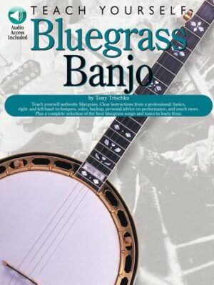 Teach Yourself Bluegrass Banjo Teach Yourself Bluegrass Banjo