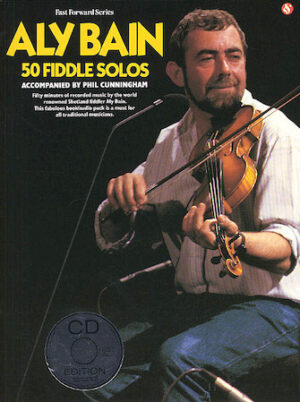 Aly Bain – 50 Fiddle Solos Aly Bain – 50 Fiddle Solos