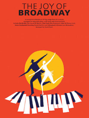 The Joy of Broadway The Joy of Broadway
