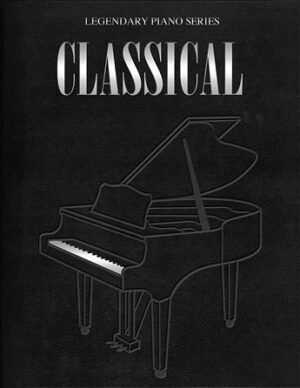 Classical – Legendary Piano Series