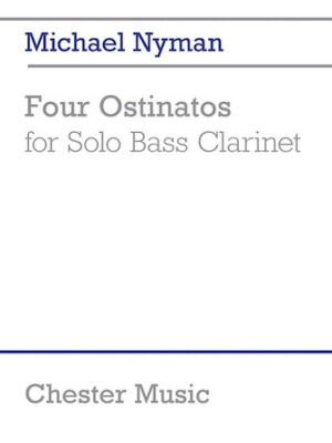 4 Ostinatos for Solo Bass Clarinet 4 Ostinatos for Solo Bass Clarinet