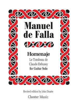 Homenaje: Le Tombeau de Claude Debussy – Revised Edition Homenaje: Le Tombeau de Claude Debussy – Revised Edition
