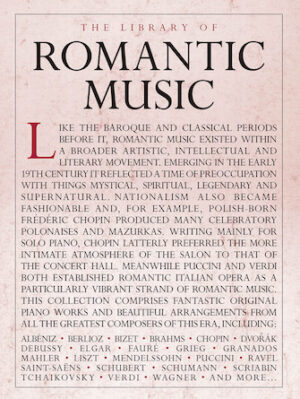The Library of Romantic Music The Library of Romantic Music