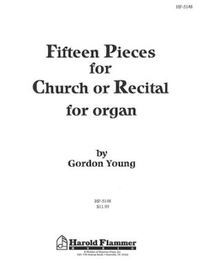 Fifteen Pieces for Church or Recital