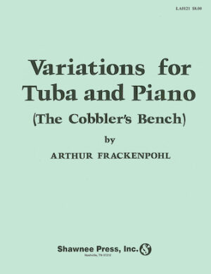Variations for Tuba (The Cobbler’s Bench) Variations for Tuba (The Cobbler’s Bench)