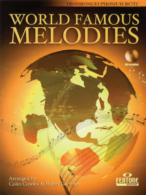 World Famous Melodies World Famous Melodies