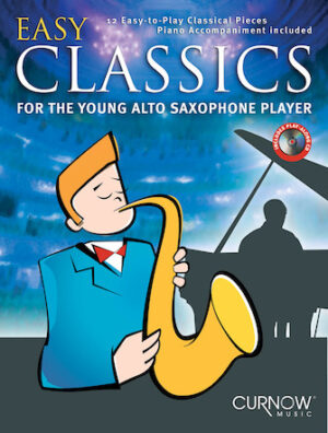 Easy Classics for the Young Alto Sax Player Easy Classics for the Young Alto Sax Player