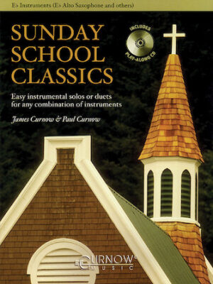 Sunday School Classics Sunday School Classics
