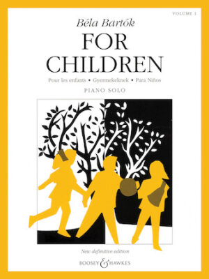 Bartók – For Children, Volume 1 Bartók – For Children, Volume 1