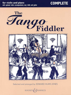 The Tango Fiddler – Complete The Tango Fiddler – Complete