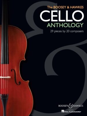 The Boosey & Hawkes Cello Anthology The Boosey & Hawkes Cello Anthology