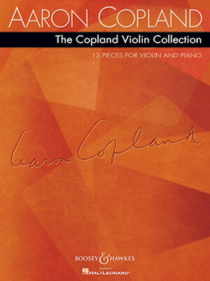The Copland Violin Collection The Copland Violin Collection
