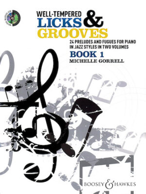 Well-Tempered Licks & Grooves – Book 1 Well-Tempered Licks & Grooves – Book 1