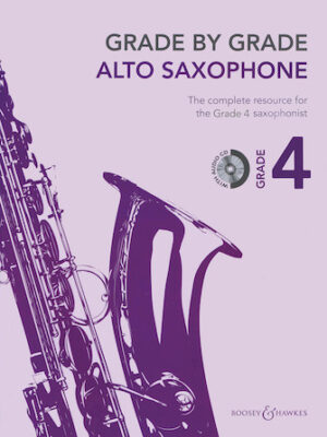 Grade by Grade – Alto Saxophone (Grade 4)