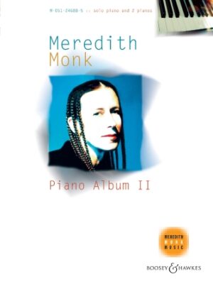 Meredith Monk: Piano Album II Meredith Monk: Piano Album II