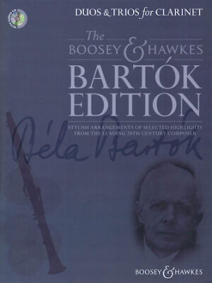 Bartók Duos & Trios for Clarinet Bartók Duos & Trios for Clarinet
