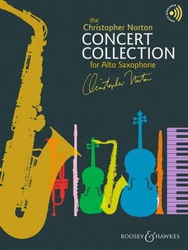 The Christopher Norton Concert Collection for Alto Saxophone and Piano The Christopher Norton Concert Collection for Alto Saxophone and Piano