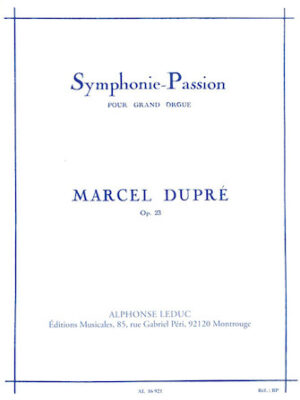 Symphonie-Passion pour Grand Orgue – Op. 23