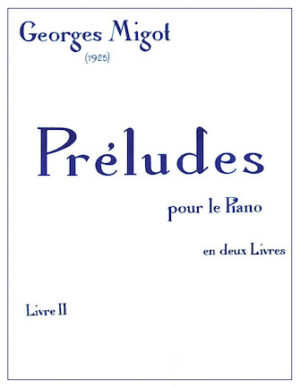 Preludes pour le Piano – Volume 2