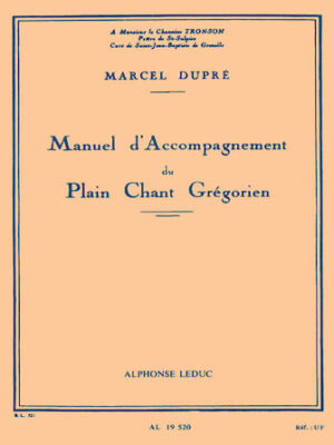 Manuel d’Accompagnement du Plain Chant Grégorien