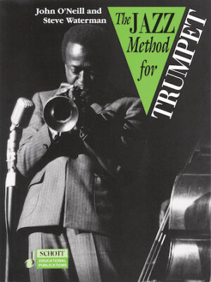 The Jazz Method for Trumpet The Jazz Method for Trumpet