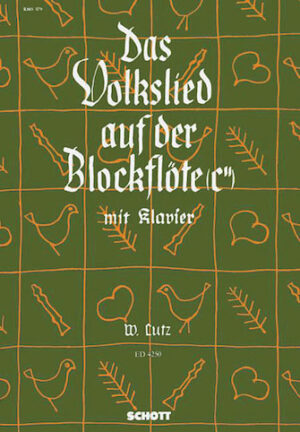 Das Volkslied auf der Blockflöte