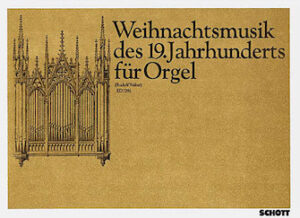 Wihnachtmusik des 19. Jahrhunderts