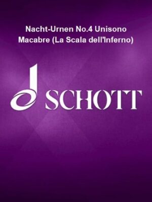 Nacht-Urnen No.4 Unisono Macabre (La Scala dell’Inferno)