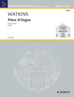 Pièce d’Orgue (2005)