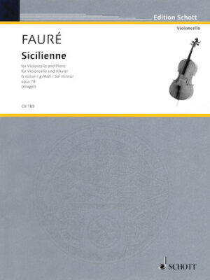 Sicilienne Op. 78 in G minor Sicilienne Op. 78 in G minor