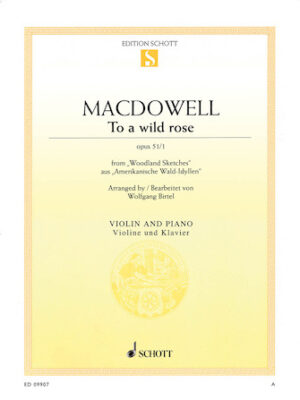 To a Wild Rose, Op. 51, No. 1