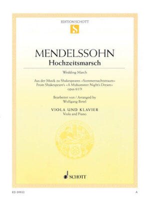 Wedding March – Op. 61, No. 9 from A Midsummer Night’s Dream Wedding March – Op. 61, No. 9 from A Midsummer Night’s Dream