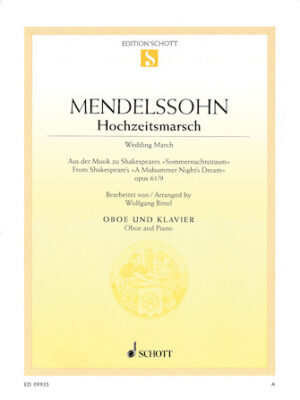 Wedding March – Op. 61, No. 9 from A Midsummer Night’s Dream Wedding March – Op. 61, No. 9 from A Midsummer Night’s Dream