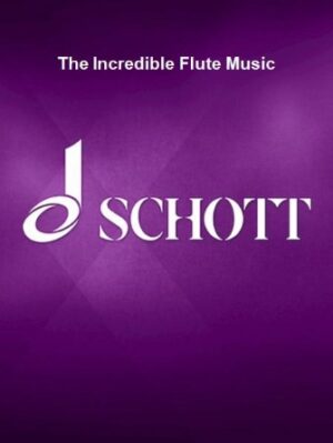 The Incredible Flute Music The Incredible Flute Music