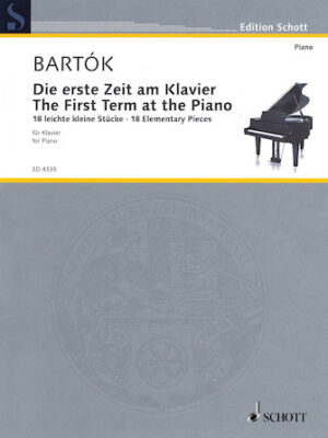 The First Term at the Piano – 18 Elementary Pieces
