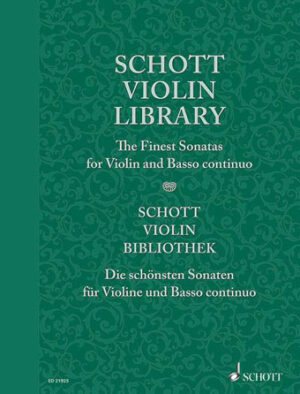 Schott Violin Library – The Finest Baroque Sonatas Schott Violin Library – The Finest Baroque Sonatas