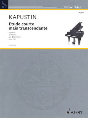 Etude courte mais transcendante, Op. 149 Etude courte mais transcendante, Op. 149