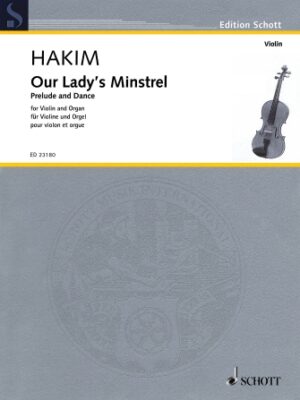 Our Lady’s Minstrel Our Lady’s Minstrel