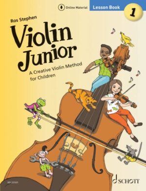 Violin Junior: Lesson Book 1 Violin Junior: Lesson Book 1