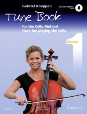 Cello Method: Tune Book 1 Cello Method: Tune Book 1