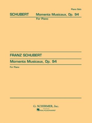 4 Moments Musicaux, Op. 94 4 Moments Musicaux, Op. 94