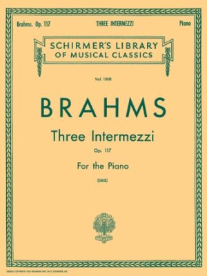 3 Intermezzi, Op. 117 3 Intermezzi, Op. 117