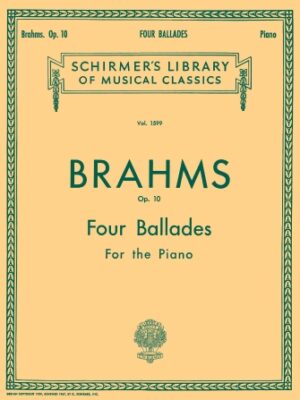 4 Ballades, Op. 10 4 Ballades, Op. 10