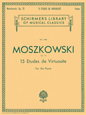 15 Etudes De Virtuosité, Op. 72 15 Etudes De Virtuosité, Op. 72