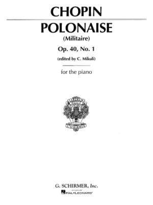 Polonaise, Op. 40, No. 1 in A Major Polonaise, Op. 40, No. 1 in A Major