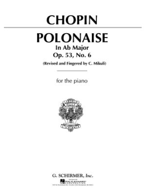 Polonaise, Op. 53 in Ab Major Polonaise, Op. 53 in Ab Major