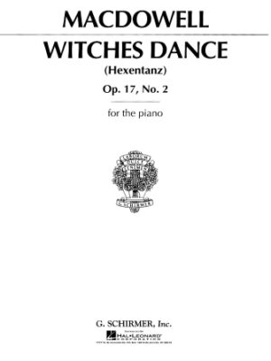 Witches’ Dance, Op. 17, No. 2 Witches’ Dance, Op. 17, No. 2