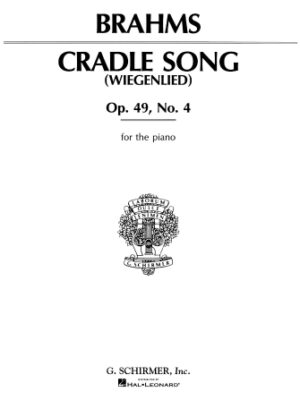 Cradle Song, Op. 49, No. 4 (Wiegenlied)