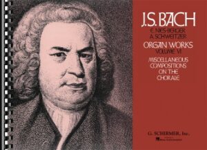 Volume 6: Miscellaneous Compositions on the Chorale Volume 6: Miscellaneous Compositions on the Chorale